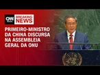 Sem Xi Jinping, China discursa na Assembleia Geral da ONU | LIVE CNN