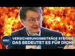 KARL LAUTERBACH WARNT: Beiträge zur Krankenversicherung steigen – was das für dich bedeutet!