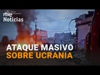 RUSIA lanza CENTENARES de DRONES y MISILES durante más de12 HORAS I RTVE Noticias