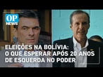 Eleições na Bolívia: mudança de governo deverá ser pacífica e democrática? | O POVO News