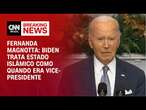 Fernanda Magnotta: Biden trata Estado Islâmico como quando era vice-presidente | AGORA CNN