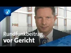 Rechtsexperte: Warum das Bundesverfassungsgericht über den Rundfunkbeitrag verhandelt