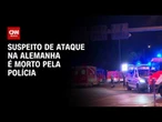 Suspeito de ataque em Berlim é morto em operação da polícia | BOLETIM CNN