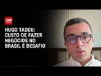 Custo de capital é dificultador no crescimento de empresas, diz diretor da Dom Cabral | PRIME TIME