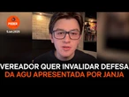 Vereador pede que Justiça desconsidere defesa da AGU em ação contra Janja