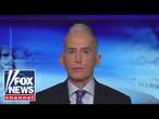 Trey Gowdy: Tax relief is coming