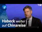 Wirtschaftsminister Habeck setzt Chinareise fort