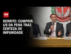 “Cumprir ⅙ da pena traz certeza de impunidade”, diz secretário de Segurança Pública de SP| CNN ARENA