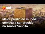 Mukaab: maior prédio do mundo em formato de cubo começa a ser erguido na Arábia Saudita; veja vídeo