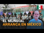 Las PROTESTAS y los VETOS MARCAN la INAUGURACIÓN del MUNDIAL de FÚTBOL en MÉXICO | RTVE Noticias