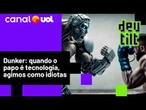 Dunker alerta: 'Até agora o vareio de bola é total: algoritmo 5 x 0 humanos'