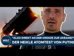 UKRAINE-KRIEG: Putins Atomtest direkt an der Grenze! "Diese Übung wird sehr ernst genommen hier!"