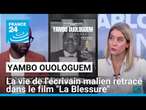 Yambo Ouologuem, la vie de l'écrivain malien retracé dans le film "La Blessure" • FRANCE 24