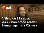 Mulher agredida com 61 socos pelo ex-namorado recebe homenagem na Câmara e fala sobre a violência
