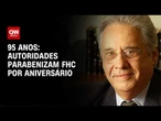 Fernando Henrique Cardoso completa 95 anos e recebe homenagens de autoridades | CNN PRIME TIME