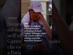 Sinner racconta del malore avuto nell'ultimo Roland Garros