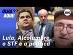 Reinaldo: Lula conversa sobre nome do STF com Alcolumbre, que adia votação de veto. Viva a política!