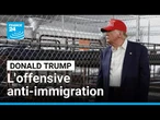 L'offensive anti-immigration de Donald Trump : "c'est inquiétant mais pas surprenant" • FRANCE 24