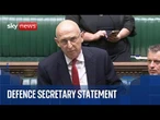 Defence secretary John Healey gives statement on Ukraine war