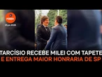 Tarcísio recebe Milei com tapete azul e entrega maior honraria de SP
