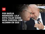 Análise: Lula evita falar sobre nova parceria com Alckmin em 2026 | CNN 360º