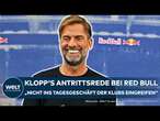 JÜRGEN KLOPP: Antritt bei Red Bull! 