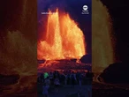 Kilauea volcano sends lava up to a thousand feet into the air