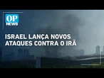 Israel diz que atingiu o "coração de Teerã", capital do Irã | O POVO News