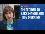 PM made decision to sack Mandelson jointly with Yvette Cooper this morning