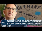 MIGRATION: Dobrindt macht ernst! Familiennachzug wird gestoppt - doch es gibt einen Haken