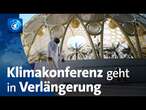 Weiter zähes Ringen um Abschlusserklärung: Klimakonferenz COP geht in Verlängerung