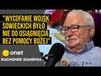 Lech Wałęsa: wycofanie wojsk sowieckich było nie do osiągnięcia bez pomocy bożej