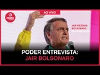Poder Entrevista: Jair Messias Bolsonaro, ex-presidente da República