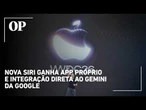 WWDC 2026: Apple anuncia nova Siri com IA, iOS 27 e despedida do CEO Tim Cook