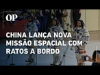 China lança nova missão espacial com ratos a bordo e pretende chegar à Lua até 2030