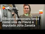 Eduardo Bolsonaro quer Júlia Zanatta para vice de Flávio; Josias: 'Bolsonarista que não rende voto'