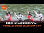 Robôs humanoides disputam em corrida de barcos dragões na China
