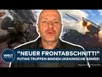 PUTINS KRIEG: "Dreiste Aktion!" Russland weitet Angriffe aus! Gebietsverlust für Ukraine!