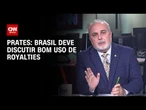 Brasil deve discutir bom uso de royalties, diz Jean Paul Prates à CNN | CNN 360°
