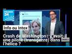 Crash de Washington : y avait-il une pilote (transgenre) dans l’hélico ? • FRANCE 24