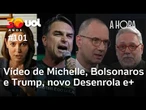 O divórcio de Michelle e Flávio, Bolsonaros e Trump, novo Desenrola e+| A Hora com Toledo e Bilenky