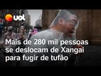 Tufão na China: Mais de 280 mil pessoas se deslocam de Xangai com medo de enchentes