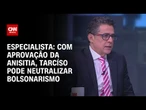 Especialista: Com aprovação da anistia, Tarcísio pode neutralizar bolsonarismo | WW
