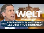 MEINE MEINUNG: Reformgipfel mit Merz! Knallharte Analyse! Was dort auf dem Spiel steht