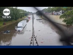 Severe storms slam Northeast with torrential downpours, dangerous flash flooding