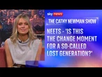 NEETS - The growing UK crisis of one million young people out of work | The Cathy Newman Show