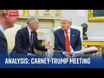 Analysis: 'Carney's head must be spinning' following talks with Trump at White House
