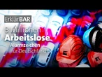 ErklärBAR: 3 Millionen Arbeitslose – Alarmzeichen für Deutschland?