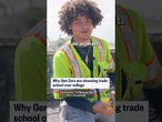 Why Gen Zers are choosing trade school over college