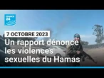 7 octobre 2023 : un rapport israélien dénonce les violences sexuelles commises par le Hamas